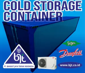 Cold Storage Container PT. BJT: Solusi Penyimpanan Berkualitas Tinggi